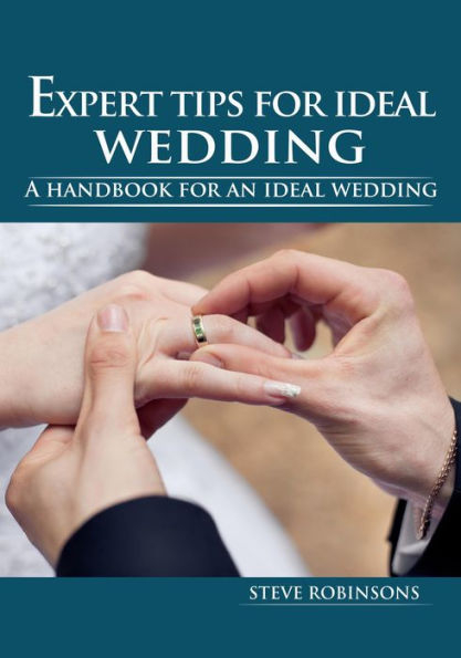 Expert tips for ideal wedding