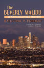 The Beverly Malibu (Kate Delafield Series #3)