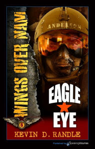 Title: Eagle Eye, Author: Kevin D. Randle