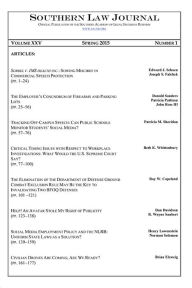 Title: Southern Law Journal, Vol. XXV, No. 1, Spring 2015, Author: Dan Ostas