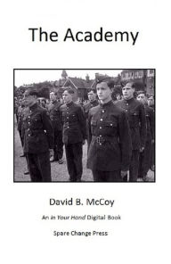 Title: The Academy, Author: David B McCoy