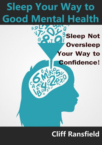 Sleep Your Way to Good Mental Health