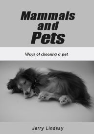 Title: Mammals and pets, Author: Jerry Lindsay