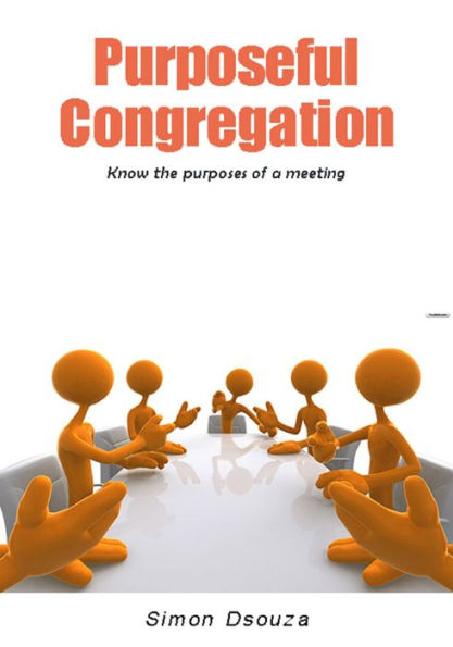 Purposeful congregation