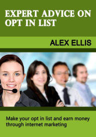 Title: Expert advice on opt in list, Author: Alex Ellis