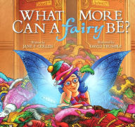 Title: What More Can a Fairy Be?, Author: Jane Collen