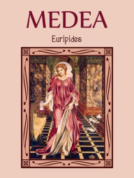 Title: Medea, Author: Euripides