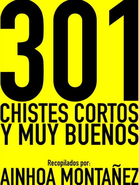 301 Chistes cortos y muy buenos
