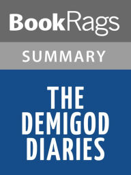 Title: The Demigod Diaries by Rick Riordan l Summary & Study Guide, Author: BookRags