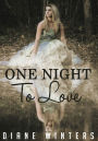 One Night to Love: A High School Teen Love Story