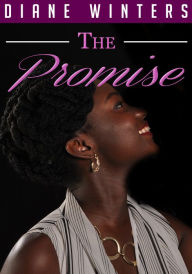 Title: The Promise: Interracial Historical Romance BWWM Book, Author: Diane Winters