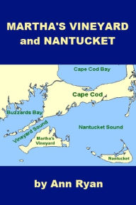Title: Martha's Vineyard and Nantucket, Author: Ann Ryan