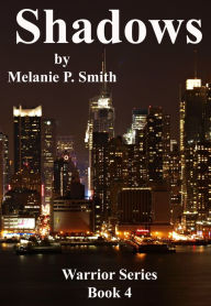 Title: Shadows, Author: Melanie P. Smith