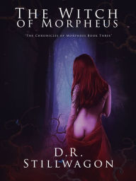 Title: The Witch of Morpheus, Author: Donald Stillwagon