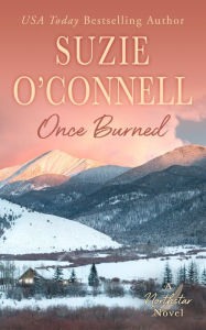 Title: Once Burned, Author: Suzie O'Connell