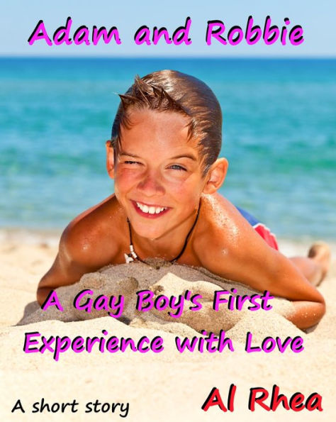 Adam And Robbie: A Gay Boy's First Experience With Love