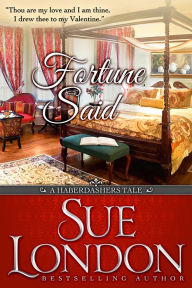 Title: Fortune Said, Author: Sue London