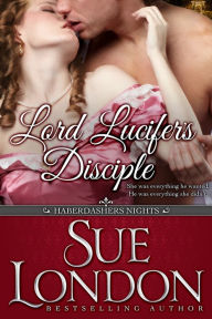 Title: Lord Lucifer's Disciple, Author: Sue London