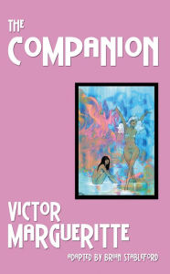 Title: The Companion, Author: Victor Margueritte