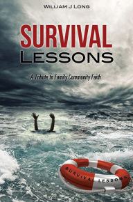 Title: Survival Lessons, Author: William J Long