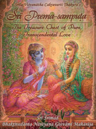 Title: Sri Prema-samputa, Author: Sri Srimad Bhaktivedanta Narayana Gosvami Maharaja