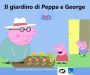 IL GIARDINO DI PEPPA E GEORGE