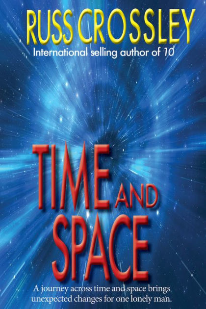 Time and Space by Russ Crossley | eBook | Barnes & Noble®