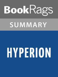 Title: Hyperion by Dan Simmons l Summary & Study Guide, Author: BookRags