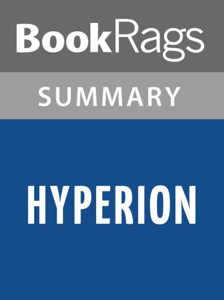 Hyperion by Dan Simmons l Summary & Study Guide
