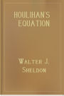 Houlihan's Equation