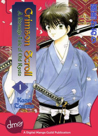 Title: Crimson Scroll: A Strange Tale of Old Kyoto Vol. 1 (Shojo Manga), Author: Kaori Touma