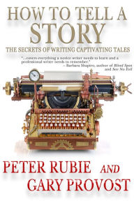 Title: How to Tell a Story, Author: Peter Rubie