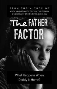 Title: The Father Factor, Author: Kenneth L. Osborne