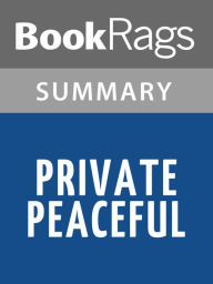 Title: Private Peaceful by Michael Morpurgo l Summary & Study Guide, Author: BookRags