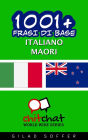 1001+ frasi di base italiano - Maori
