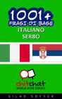 1001+ frasi di base italiano - serbo