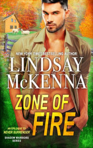 Title: Zone of Fire, Author: Lindsay McKenna