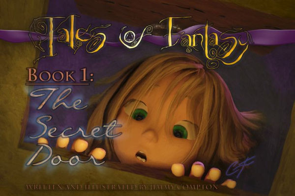 Tales of Fantasy - Book I: The Secret Door