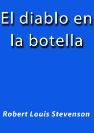 Title: El diablo en la botella, Author: Robert Louis Stevenson
