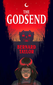 Title: The Godsend, Author: Bernard Taylor