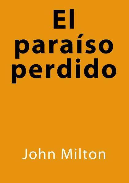 El paraiso perdido