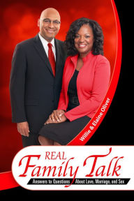 Title: Real Family Talk, Author: Willie Oliver