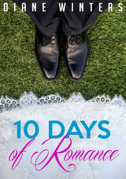 10 Days Of Romance: A Short Arranged Marriage Romance Tale