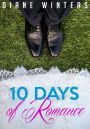 10 Days Of Romance: A Short Arranged Marriage Romance Tale