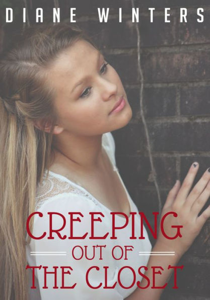 Creeping Out of the Closet: A Teenage Lesbian Romance Short