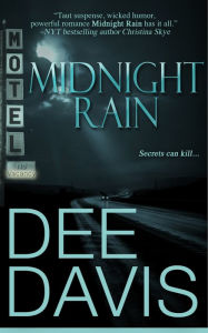 Title: Midnight Rain, Author: Dee Davis