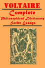 Voltaire's Complete Essays- A Philosophical Dictionary, Voltaire's Romances, Voltaire's Philosophical Dictionary, History of Peter the Great, Emperor of Russia, Letters on England, Zadig, Micromegas, Candide