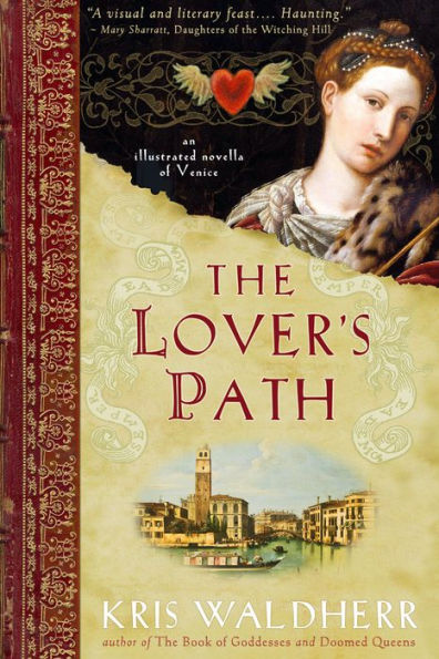 The Lover's Path: An Illustrated Novella of Venice