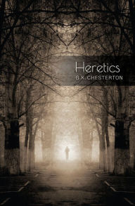 Title: Heretics, Author: G. K. Chesterton