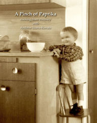 Title: A Pinch Of Paprika, Author: Andrew Szava-Kovats
